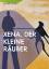 neues Buch – Richard Zelenka – Xena, der kleine Räuber – Bild 1