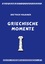 Dietrich Volkmer: Griechische Momente - 