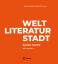 Regine Nohejl: Welt – Literatur – Stadt Regine Nohejl: Welt – Literatur – Stadt