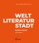 Regine Nohejl: Welt - Literatur - Stadt