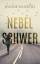 Jeanne Woodtli: Nebelschwer