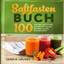 R. Häuser, Gema: Saftfasten Buch | 100 g