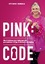 Pink: Code: Die 8 Schlüssel zum Geheimni