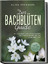 Elisa Feenders: Der Bachblüten Guide: Mi