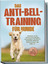 Joshua Pastorek: Das Anti-Bell-Training 