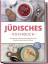 Amélie Rosenberg: Jüdisches Kochbuch: Di