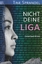 Tine Sprandel: Nicht deine Liga | Unterl