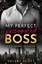 Velvet Scott: My perfect passionated Bos