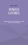 Martin Adler: Binge Living / Auf der Suc