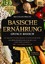 Hannelore Precht: Basische Ernährung – E