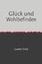 Lucien Sina: Glück und Wohlbefinden