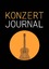 Nora Milles: Konzert Journal - Das Konze