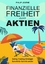 neues Buch – Philip Leuthe – Finanzielle Freiheit durch Aktien | Swing Trading Strategie Schritt für Schritt erklärt - 4 Stunden Zeitaufwand pro Woche | Philip Leuthe | Taschenbuch | 164 S. | Deutsch | 2024 | via tolino media – Bild 1