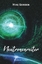 Mike Gorden: Neutronenreiter / Science F