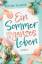 Kristina Valentin: Ein Sommer und ein ga