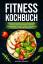 Victoria Fröhlich: Fitness Kochbuch