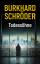 Burkhard Schröder: Todessöhne | Thriller Burkhard Schröder: Todessöhne | Thriller