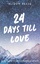 24 Days till Love | Ein Adventskalender-