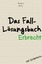 Thomas Rahn: Das Falllösungs-Buch - Erbr