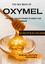 Oxymel Team: DAS NEUE OXYMEL BUCH - DIE 