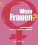 Claudia Burges: Wozu Frauen?