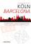 Ana Maria Bermejo: Köln Barcelona : Einz