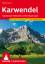 Karwendel - 56 ausgewählte Wanderungen ; [GPS]