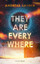 Andreas Langer: They Are Everywhere: Ein