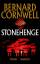 Bernard Cornwell: Stonehenge eine Sage u