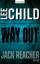 Lee Child: Way Out - Ein Jack-Reacher-Ro