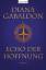 Diana Gabaldon: Echo der Hoffnung - Roma