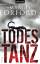 Margie Orford: Todestanz: Thriller