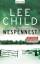 Lee Child: Wespennest - Ein Jack-Reacher