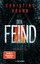 Christine Brand: Der Feind – Kriminalrom Christine Brand: Der Feind – Kriminalrom