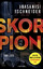 Matt Basanisi: Skorpion: Thriller - Ein 