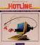 Walther Keim: HOTLINE