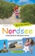 Christine Lendt: Nordsee : Urlaubsspaß f