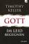 Timothy Keller: Gott im Leid begegnen