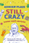 Adrian Plass: Still Crazy - immer noch v