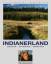 Indianerland - Dakota - Wyoming - Montana