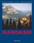 Gardasee-Gebiet ; Bildband, Geographie, 