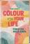 Guido Erbrich: Colour your life | Power 