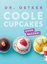 Dr. Oetker Verlag: Coole Cupcakes