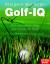 Steigern Sie Ihren Golf IQ. Der intellig