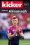 Kicker: Kicker Fußball Almanach 2025 Kicker: Kicker Fußball Almanach 2025