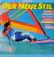 Ulrich Stanciu: Der Neue Stil. (Windsurf