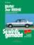 BMW 3er Limousine von 9/82 bis 8/90, Touring von 9/87 bis 2/94 - So wird's gemacht - Band 58 (Print on Demand)