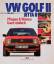 Etzold: VW Golf II /Jetta - Pflegen & Wa