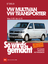 VW Multivan / VW Transporter T5 115-235 PS, Diesel 84-174 PS 5/03-6/15 – So wird´s gemacht - Band 134