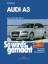 gebrauchtes Buch – Hans-Rüdiger Etzold – So wirds gemacht. AUDI A3 von 5/03. Pflegen, Warten, Reparieren. Mit Stromlaufplänen. Band 137. Typ 8P, Limousine/Sportback – Bild 1